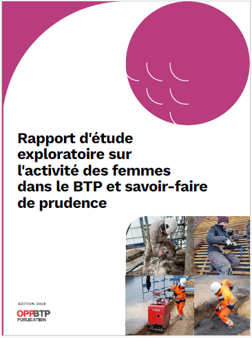 Couverture — OPPBTP — L'activité des femmes dans le BTP et savoir-faire de prudence